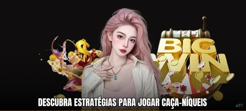 Ganhar e sacar na a97